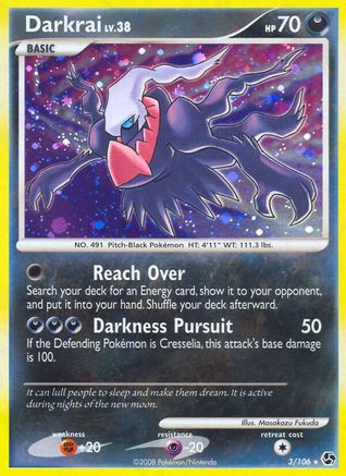 Darkrai (3) 003/106 - Holofoil Great Encounters - Holo Rare