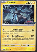 Zekrom 066/182 - Holofoil Miscellaneous Cards & Products - Paradox Rift Stamped